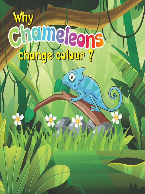 Title details for Why do chameleons change colour? by Curadio Media - Available